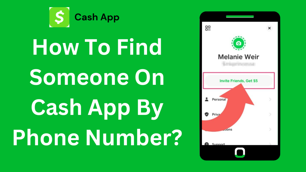 How To Find Someone On Cash App By Phone Number?